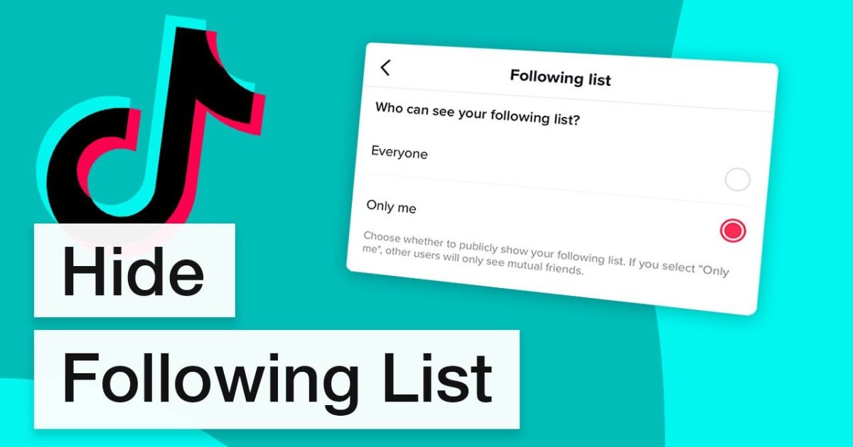 How To Hide Who You Follow On TikTok?