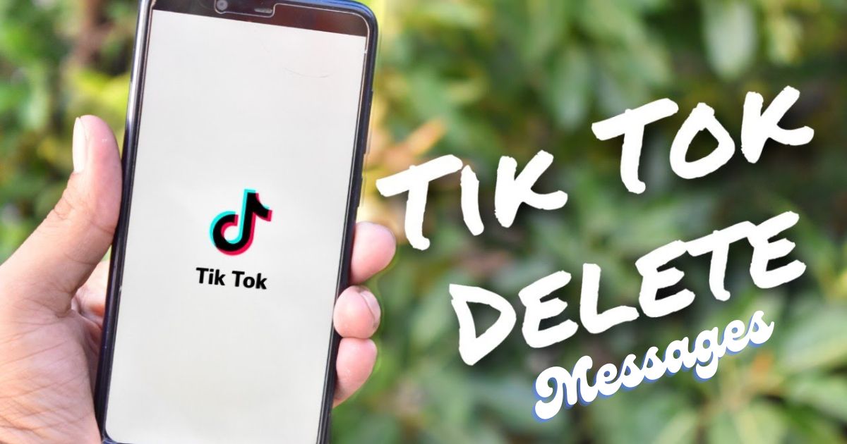 How To See Deleted Messages On TikTok?