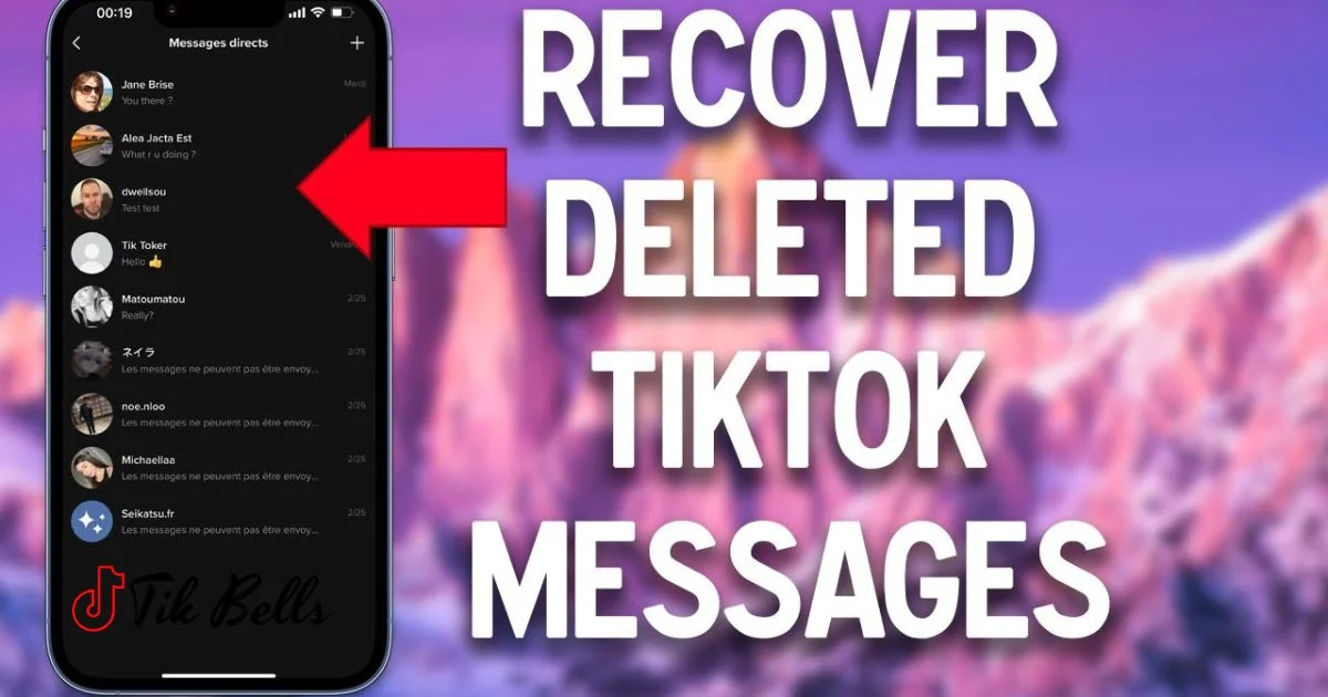 Can You Recover Deleted Messages On Tiktok?