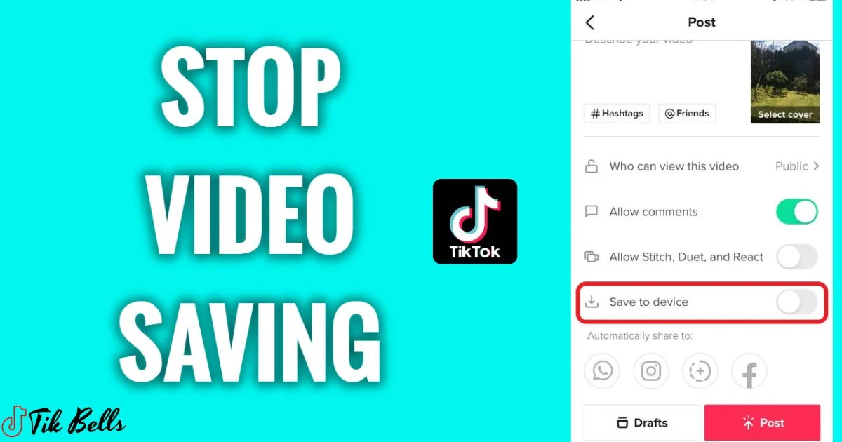 How Do I Stop Tiktok From Saving Videos?